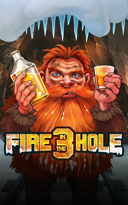 Fire in the Hole 3 at Slots Mobile Casino